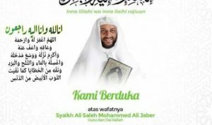 Inna Lillahi Wa Inna Iliaihi Rajiun, Syekh Ali Jaber Meninggal Dunia