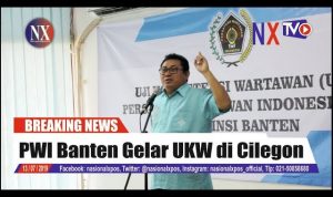 PWI Banten Gelar UKW di Cilegon