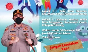 Hari Ini di Ciruas, Polres Serang Siapkan Kembali Gebyar Vaksin Presisi di Desa Beberan dan Penggalang