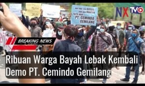 Merasa Kecewa, Ribuan Warga Bayah Lebak Kembali Demo PT. Cemindo Gemilang