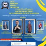 Pelantikan Duta Berkibar Kreatif Indonesia, Zihandhoni : “Dapat Memberikan Manfaat Bagi Segenap Pemuda pemudi Indonesia dan Dapat Memberikan Kontribusi Positif”