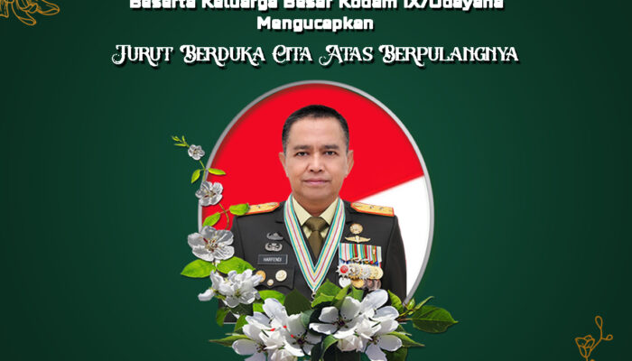 Mantan Pangdam IX/Udayana Tutup Usia, Kodam IX/Udayana Turut Berduka 