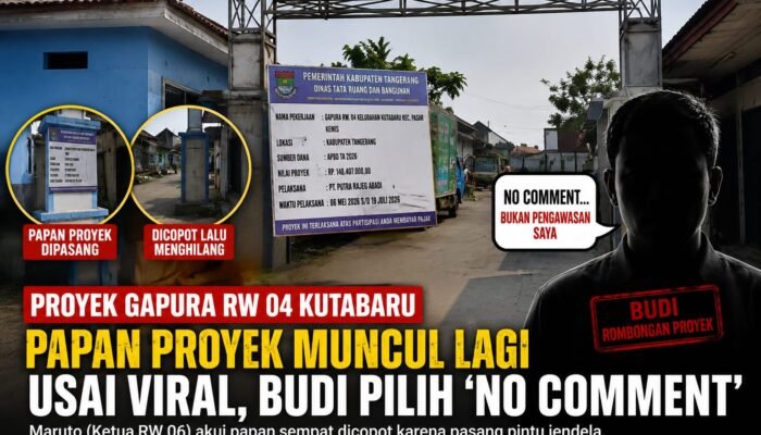 Proyek Gapura RW 04 Kutabaru Kembali Disorot, Papan Proyek Muncul Lagi Usai Viral, Budi Pilih “No Comment”