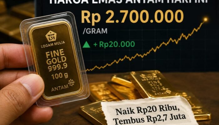Harga Emas Antam Hari Ini Naik Rp20 Ribu, Tembus Rp2,7 Juta per Gram