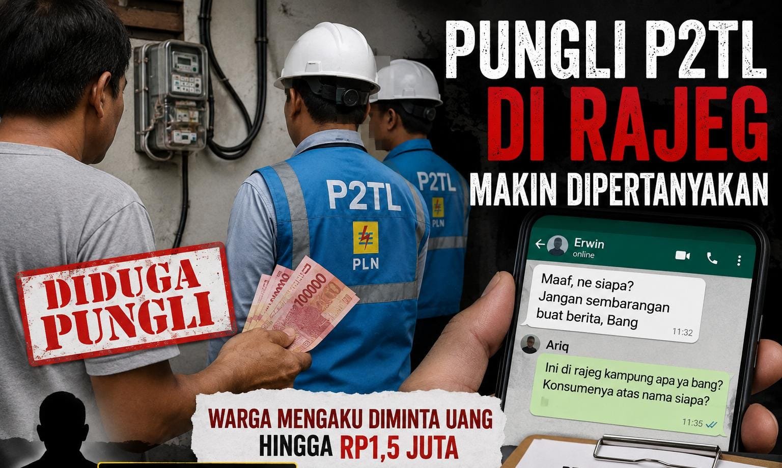 Pungli P2TL Rajeg Makin Dipertanyakan, Erwin Minta Jangan Sembarangan Berita 1 IMG 20260814 WA0011